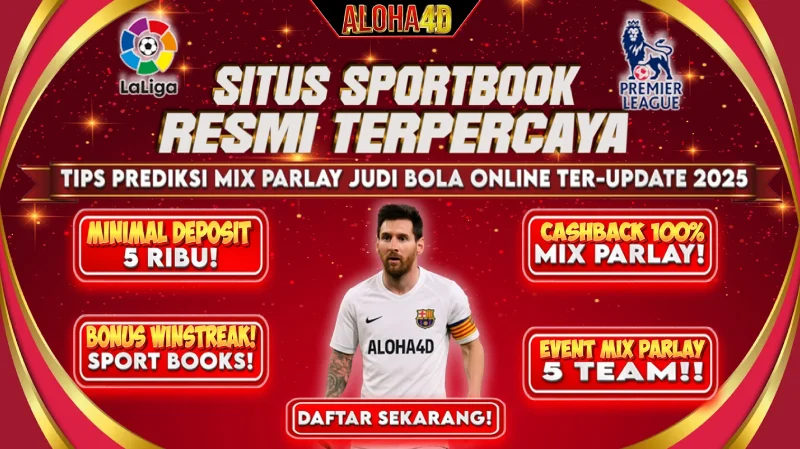 Sportsbook ALOHA4D Taruhan Olahraga dan judi bola Terbaik